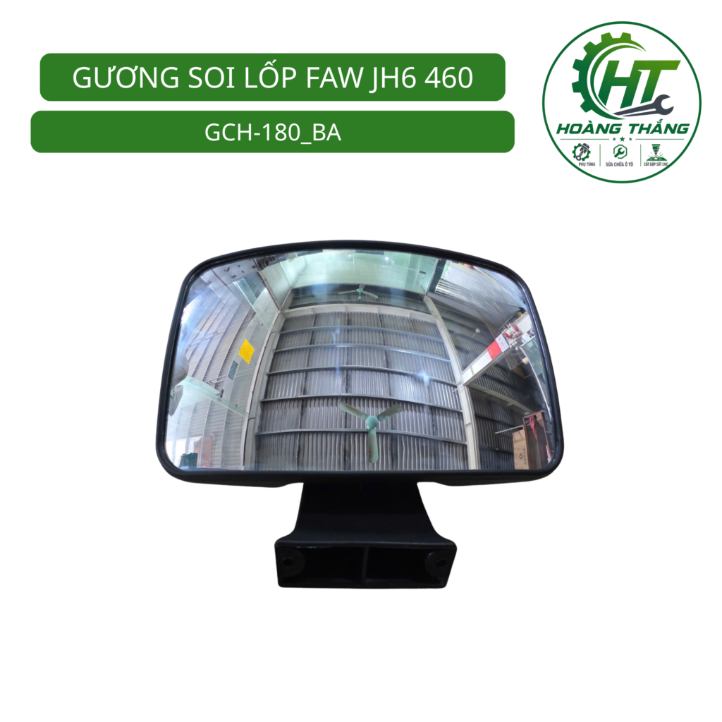 GƯƠNG SOI LỐP FAW JH6 460