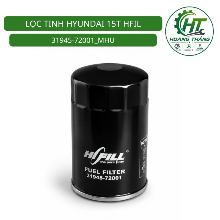 Lọc tinh hyundai 15t hfil